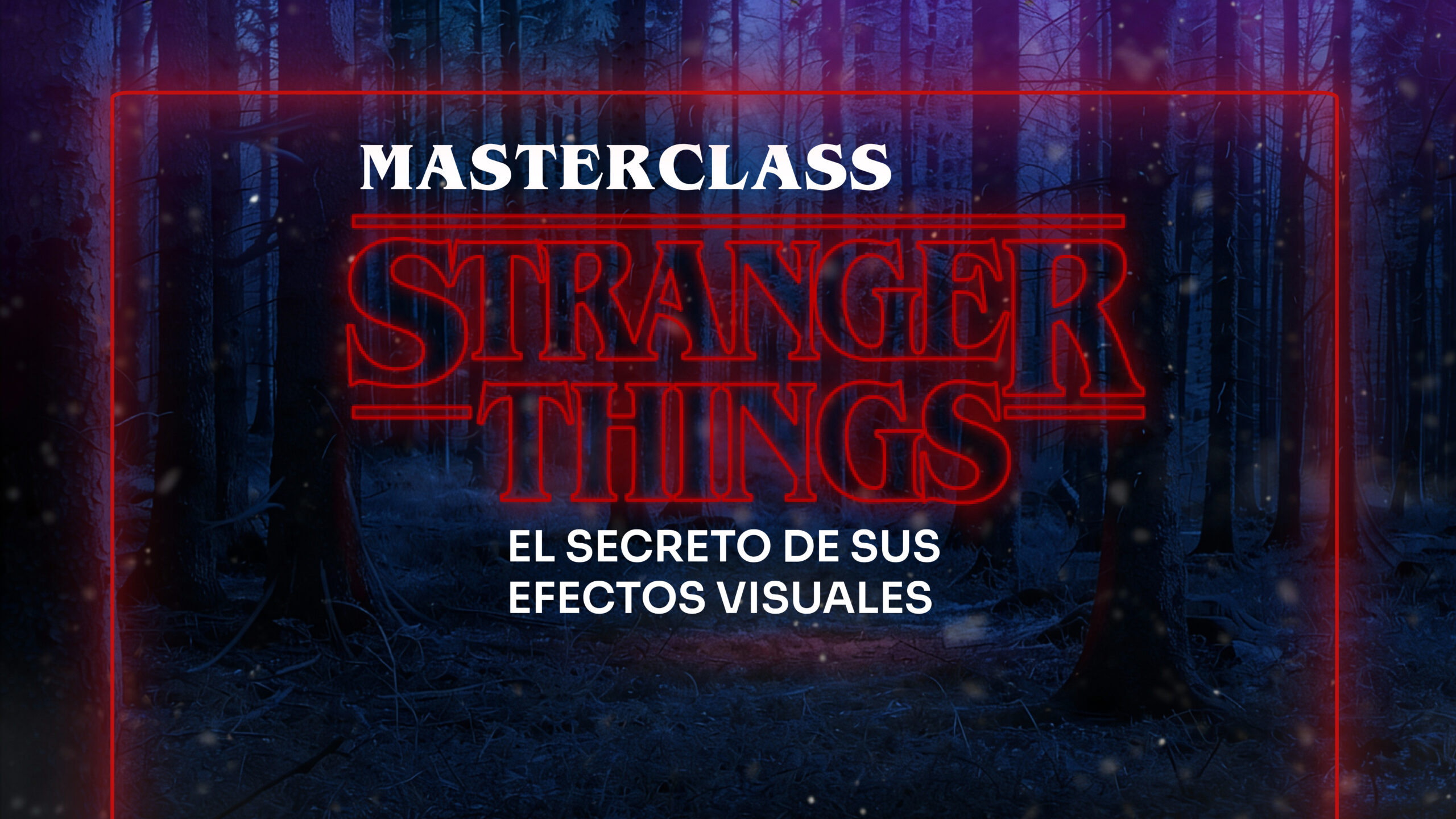 Lo que nadie te ha contado sobre los VFX de Stranger Things (hasta ahora) 48 Stranger things story copia 3 scaled