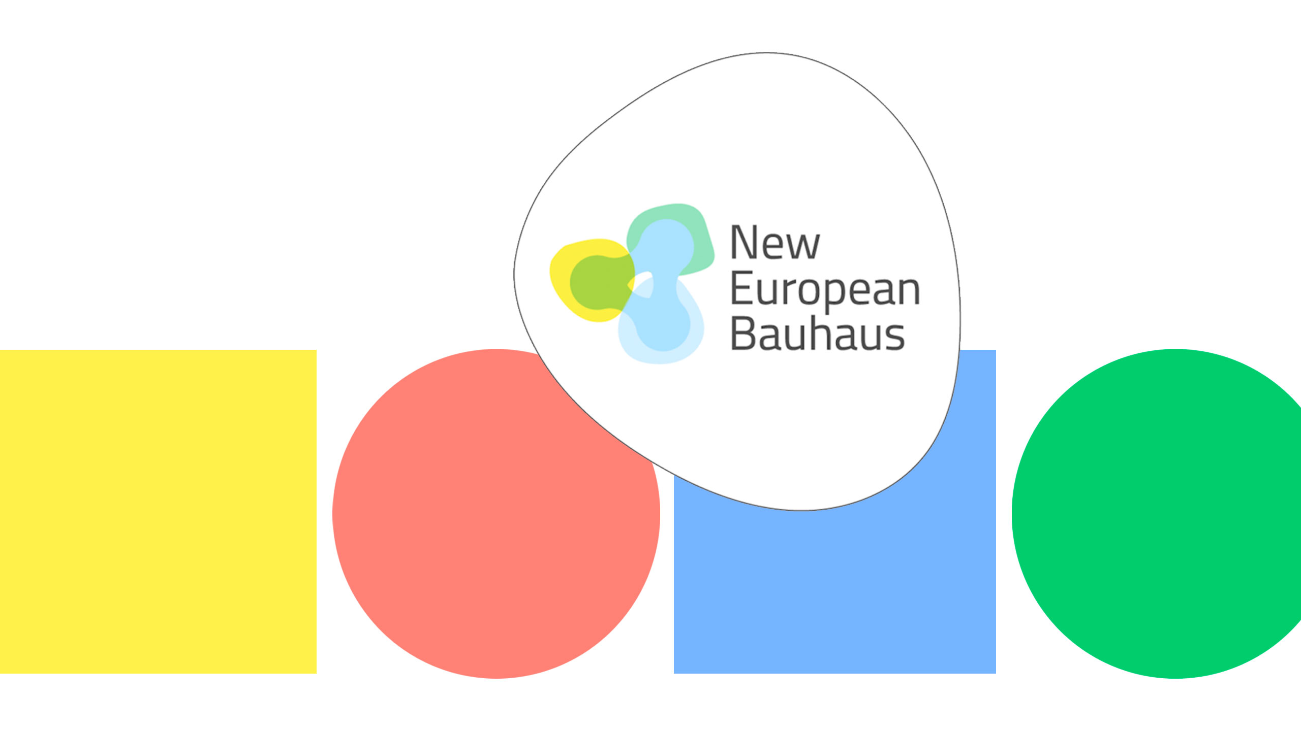 New European Bauhaus